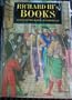 Richard III's Books: Ideal and Reality in the Life of a Medieval Prince