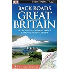 Back Roads Great Britain (EYEWITNESS TRAVEL BACK ROADS) by DK Publishing