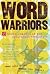 Word Warriors: 25 Women Leaders in the Spoken Word Revolution
