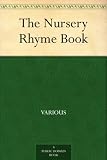 The Nursery Rhyme Book