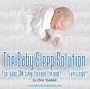 The Baby Sleep Solution