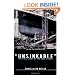 "Unsinkable": The Full Story of the RMS Titanic