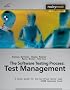 Software Testing Practice: Test Management: A Study Guide for the Certified Tester Exam ISTQB Advanced Level