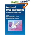 Handbook of Drug Interactions: A Clinical and Forensic Guide (Forensic Science and Medicine)... by  Ashraf Mozayani and Lionel P. Raymon