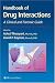Books : Handbook of Drug Interactions: A Clinical and Forensic Guide (Forensic Science and Medicine) (Forensic Science and Medicine)