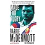 Made for Rugby: The Autobiography
