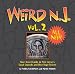 Weird N.J., Volume 2: Your Travel Guide to New Jersey's Local Legends and Best Kept Secrets [WEIRD NJ V02]