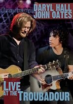 Daryl Hall & John Oates- Live at the Troubadour