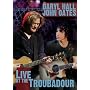 Daryl Hall & John Oates- Live at the Troubadour