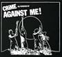 Crime, as Forgiven By Against Me!