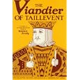 The The Viandier of Taillevent: An edition of all extant manuscripts