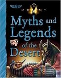 Myths and Legends of the Desert (Mummy)