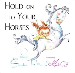 Hold on to Your Horses: Sandra Tayler, Angela