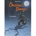 Chroniques sauvages : Teshkan