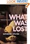 What Was Lost