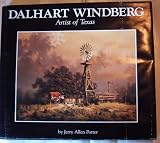 Dalhart Windberg: Artist of Texas