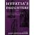 Hypatia's Daughters: 1500 Years of Women Philosophers (A Hypatia Book)