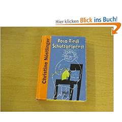 Rosa Riedl, Schutzgespenst. ( Ab 10 J.)