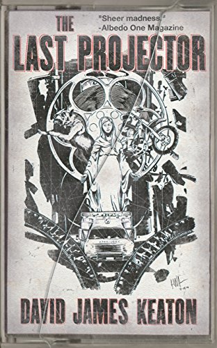 The Last Projector, by David James Keaton