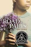 The Road to Paris (Coretta Scott King Honor Books (Puffin))