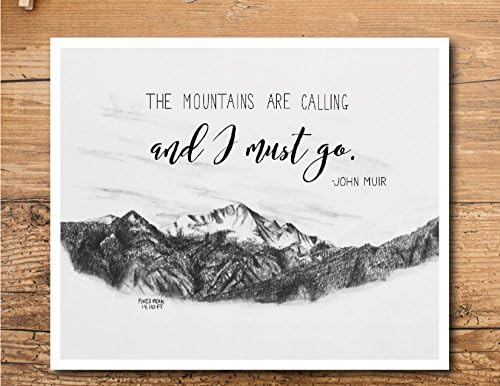 The Mountains Are Calling Art