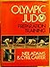 Olympic Judo : Preparation Training (Pelham Practical Sports)