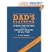 Dad's Playbook: Wisdom for Fathers from the Greatest Coaches of All Time