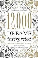 12,000 Dreams Interpreted: A New Edition for the 21st Century
