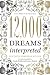 Books : 12,000 Dreams Interpreted: A New Edition for the 21st Century