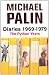 Diaries 1969-1979: The Python Years 1969-1979