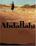 Abdallahi, Tome 1 : Dans l'intimit� des terres