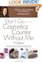 Don't Go to the Cosmetics Counter Without Me, 7th Edition
