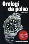 Orologi da polso. Ediz. italiana e in...