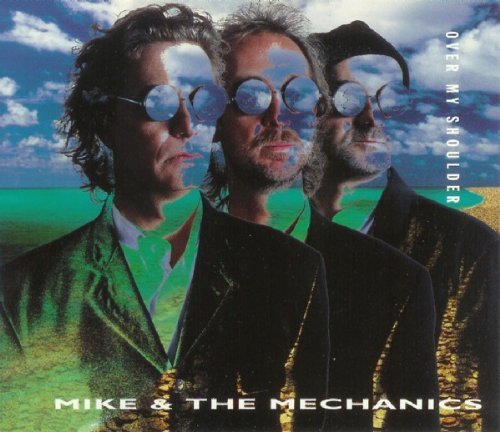 Mike  The Mechanics - over my shoulder Lyrics - Zortam Music