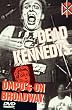 Dead Kennedys: DMPO's on Broadway