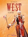 West, Tome 4 : Le 46e �tat