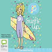 Surf's Up: Go Girl!, Book 6 | [Chrissie Perry]