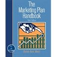 Marketing Plan Handbook, The, and Pro Premier Marketing Plan Package (3rd Edition)