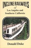 Incline Railways of Los Angeles and Southern California