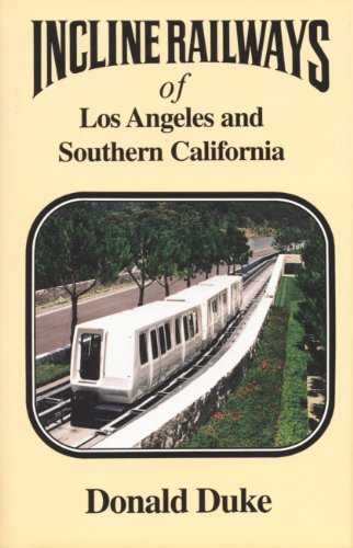 incline railways of los angeles and southern california