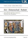 Produkt-Bild: Zeit, Zeitenwechsel, Endzeit