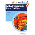 Fallbuch  Ergotherapie in der Psychiatrie
