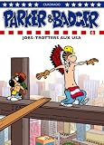 Revue Dupuis SA  / Parker et Badger, Tome 6 : Jobs-Trotters aux USA