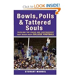 Bowls, Polls, and Tattered Souls: Tackling the Chaos and Controversy that Reign Over College Football