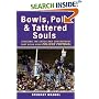 Bowls, Polls, and Tattered Souls: Tackling the Chaos and Controversy that Reign Over College Football