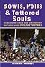 Books : Bowls, Polls, and Tattered Souls: Tackling the Chaos and Controversy that Reign Over College Football