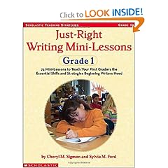 Just Right Writing Mini-lessons: Grade 1