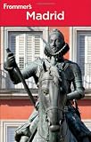Frommer's Madrid (Frommer's Complete Guides)