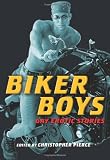 Biker Boys: Gay Erotic Stories