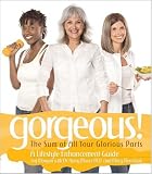 Gorgeous: The Sum of All Your Glorious Parts